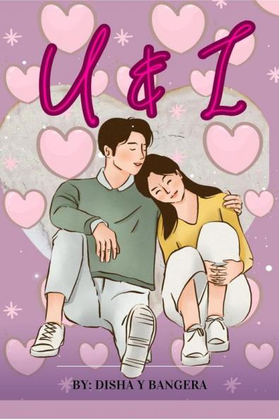 U &amp; I : The love poems