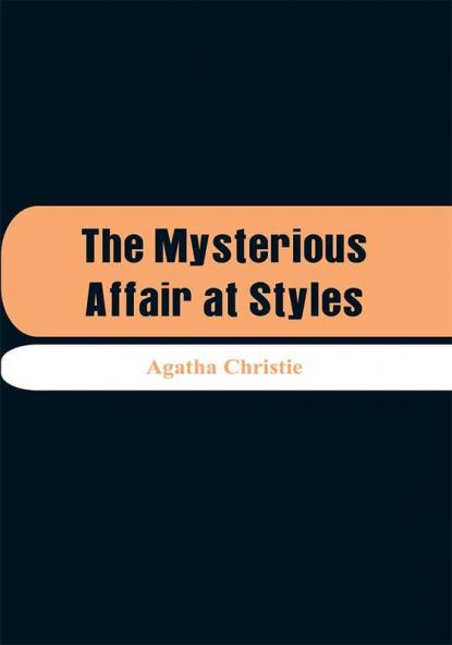 The Mysterious Affair At Styles