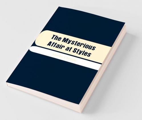 The Mysterious Affair At Styles