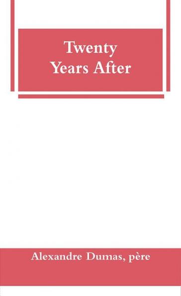 Twenty Years After