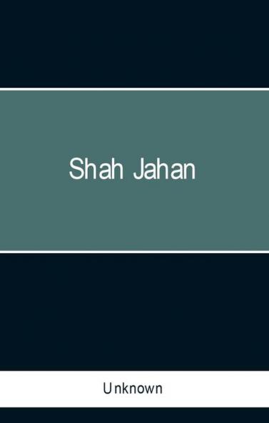 Shah Jahan