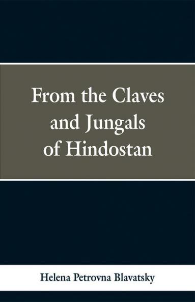 From the Caves and Jungles of Hindustan