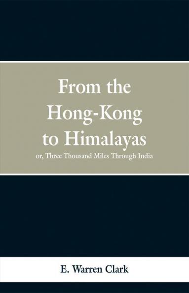 From Hong-Kong to the Himalayas
