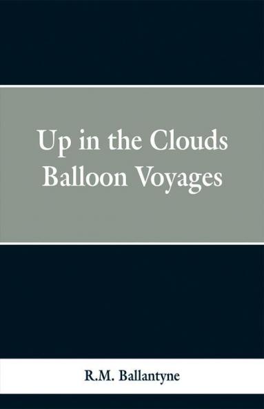 Up in the Clouds