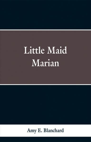 Little Maid Marian