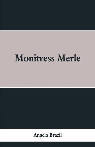 Monitress Merle