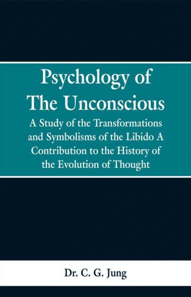 Psychology of the Unconscious