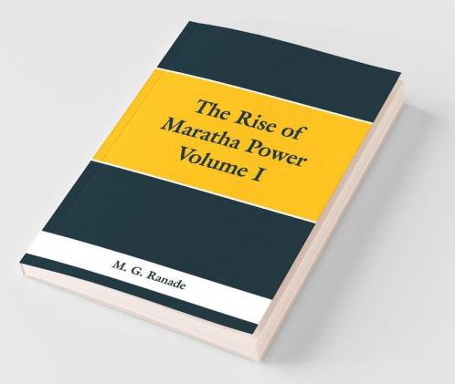 The Rise Of Maratha Power