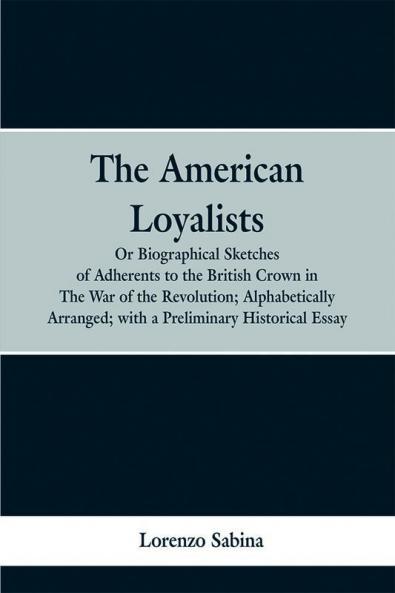 The American loyalists