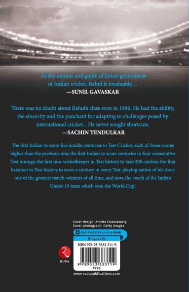 A Biography Of Rahul Dravid