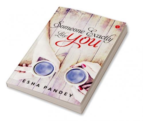 Someone Exactly Like You