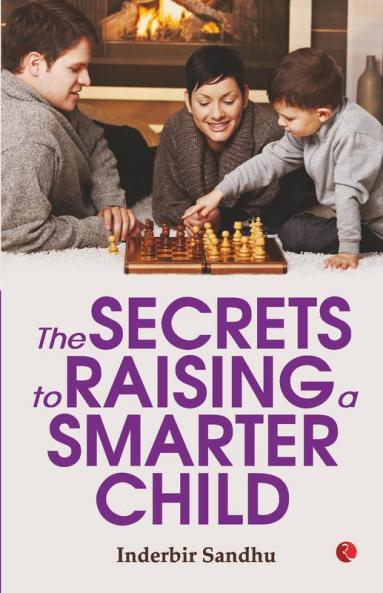 The Secrets to Raising a Smarter Child