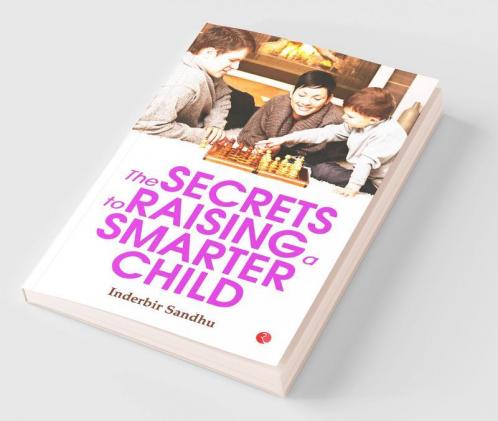 The Secrets to Raising a Smarter Child