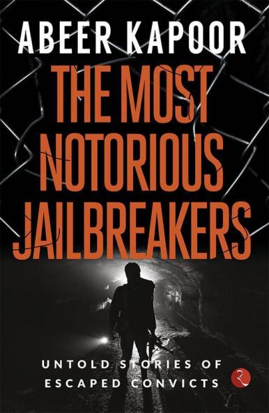 The Most Notorious Jailbreakers