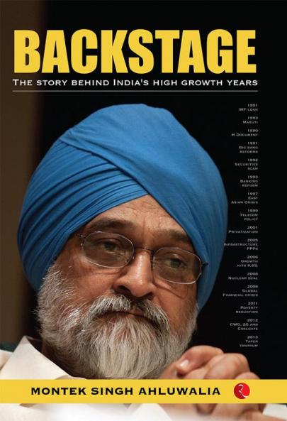 Backstage: The Story Behind India’s High Growth Years