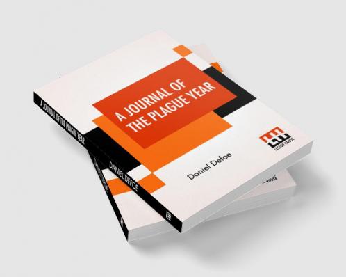 A Journal Of The Plague Year