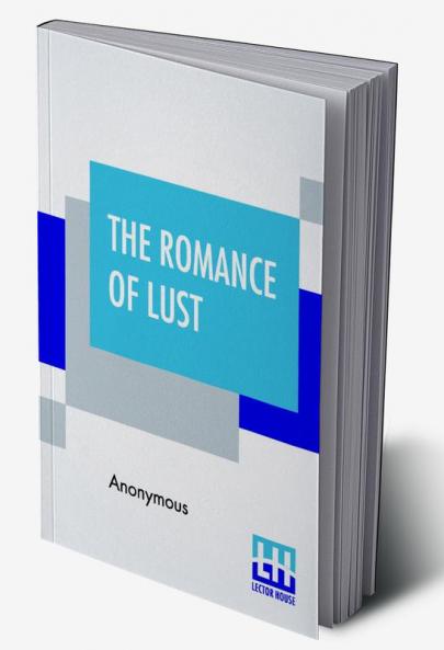 The Romance Of Lust
