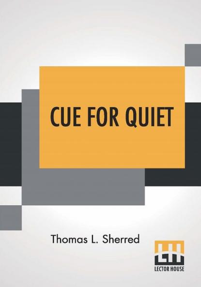 Cue For Quiet