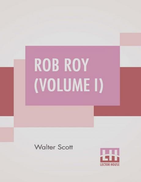 Rob Roy (Volume I)