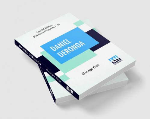 Daniel Deronda (Complete)