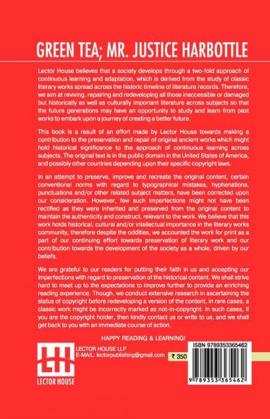 Green Tea; Mr. Justice Harbottle