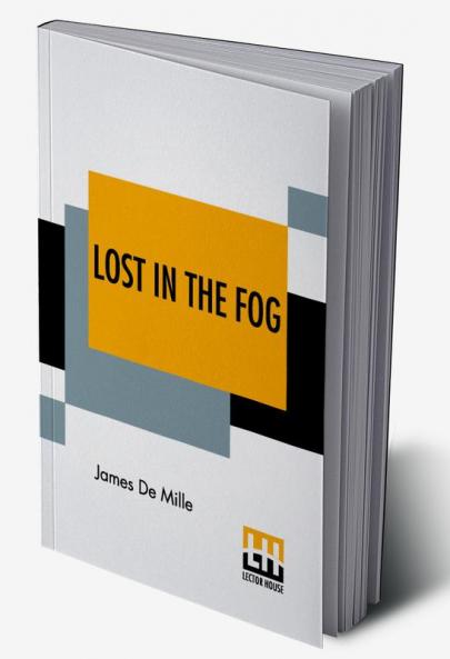 Lost In The Fog