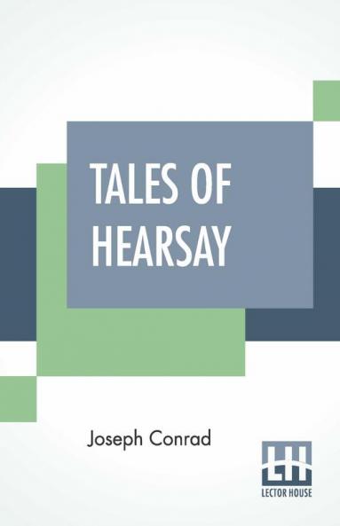 Tales Of Hearsay
