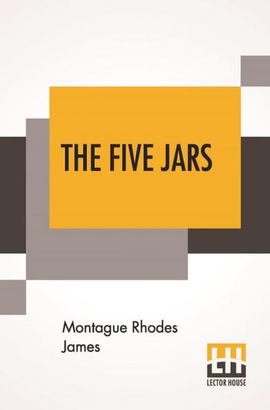 The Five Jars