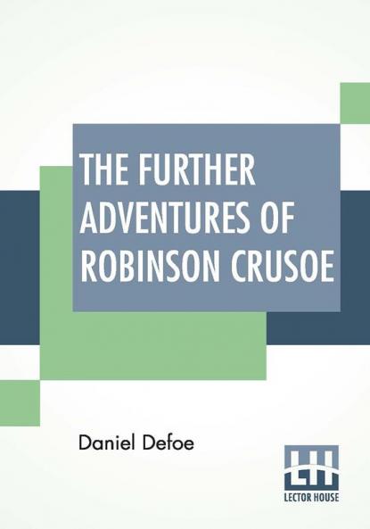 The Further Adventures Of Robinson Crusoe