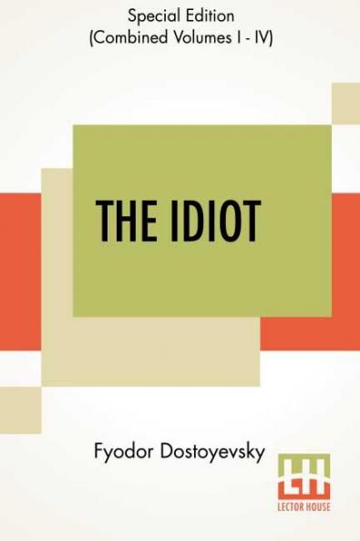 The Idiot (Complete)