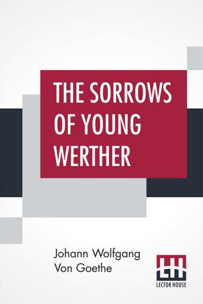 The Sorrows Of Young Werther