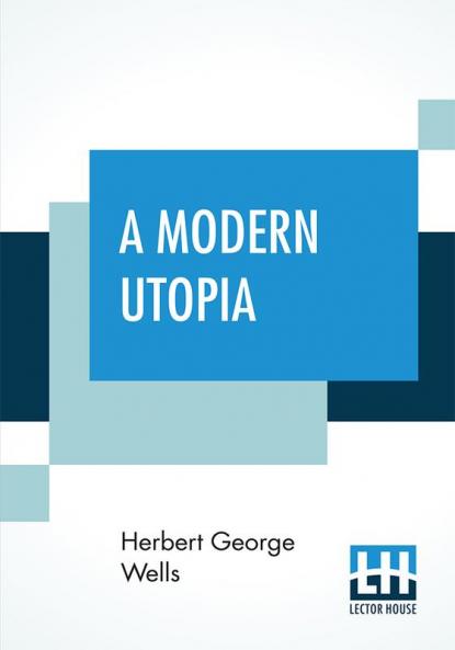 A Modern Utopia