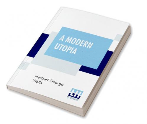 A Modern Utopia