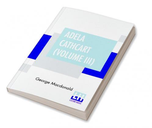 Adela Cathcart (Volume III)