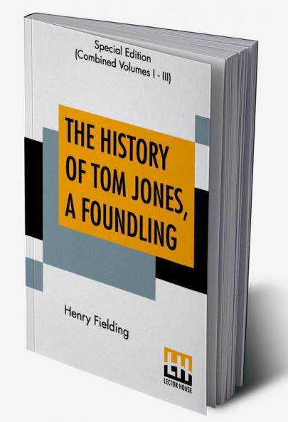 The History Of Tom Jones A Foundling (Complete)