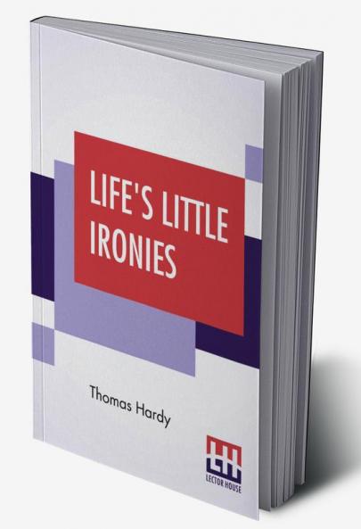 Life's Little Ironies