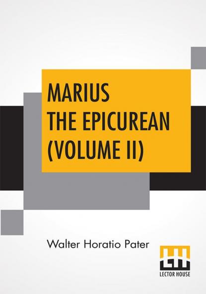 Marius The Epicurean (Volume II)