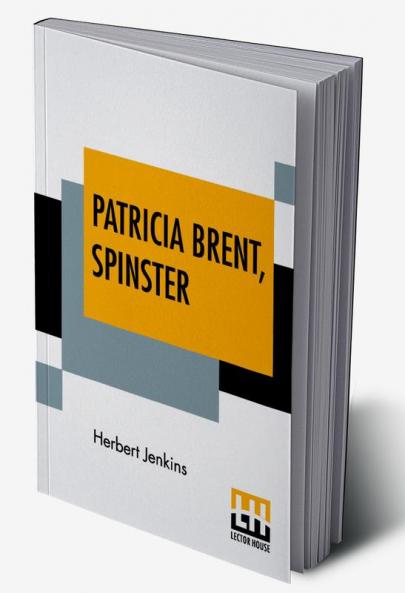Patricia Brent Spinster