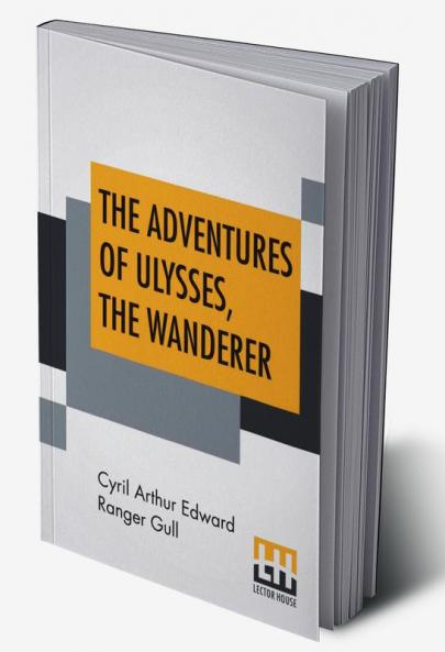 The Adventures Of Ulysses The Wanderer