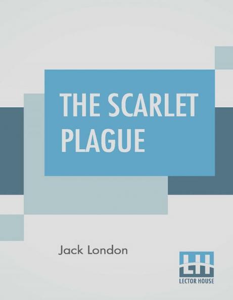 The Scarlet Plague