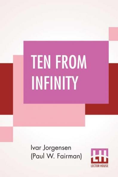 Ten From Infinity