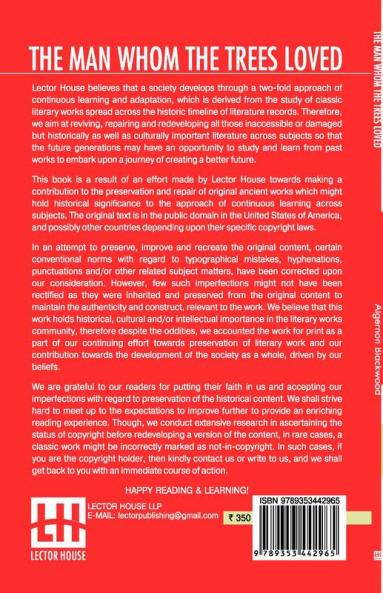 The Man Whom The Trees Loved