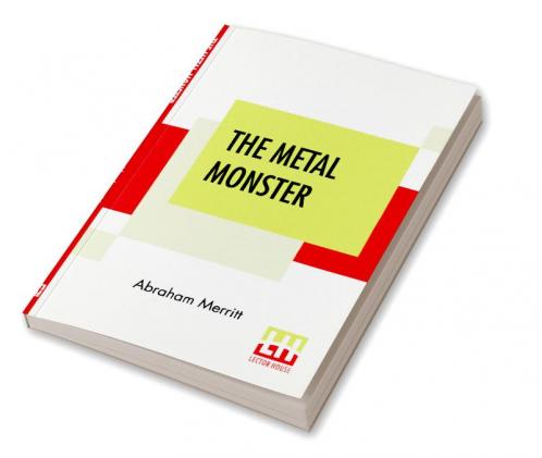 The Metal Monster