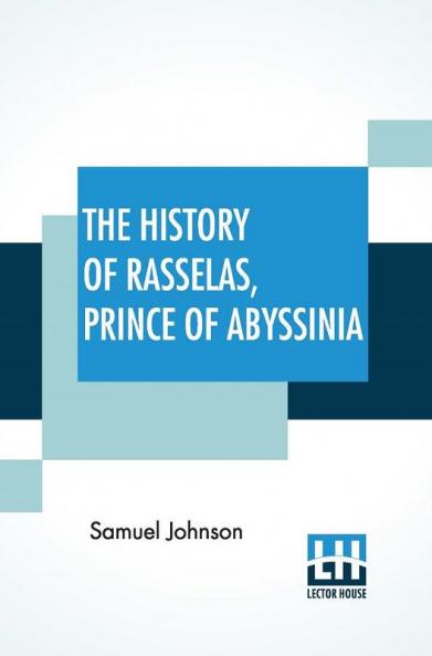 The History Of Rasselas Prince Of Abyssinia
