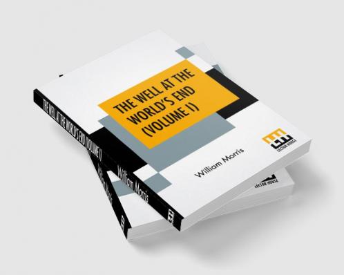 The Well At The World's End (Volume I)