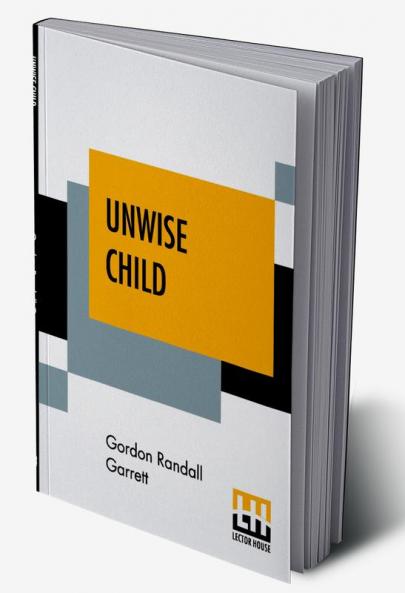 Unwise Child