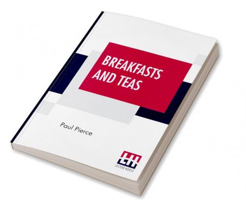 Breakfasts And Teas