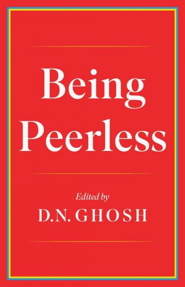 BEING PEERLESS