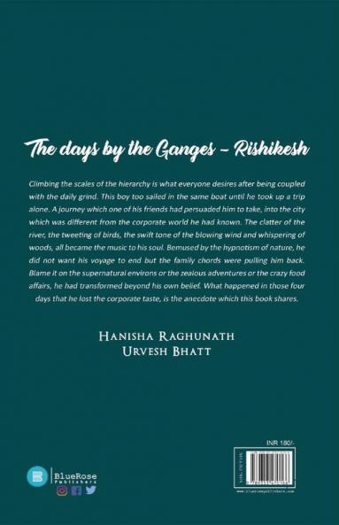 The days by the Ganges- Rishikesh