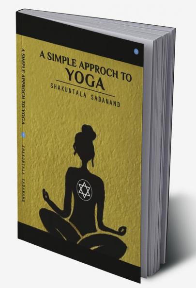 A simple approach to Yoga
